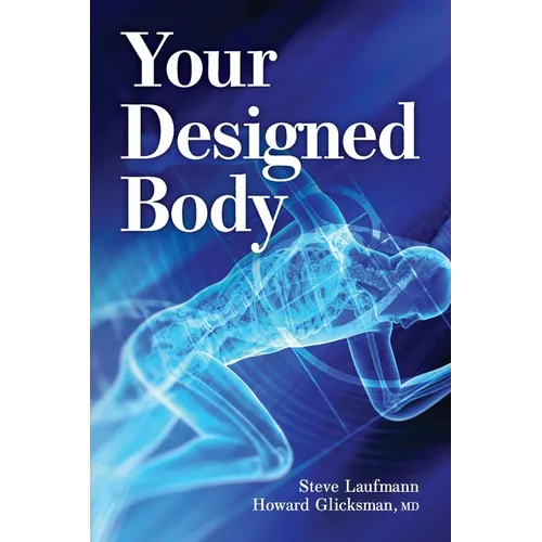 Your Designed Body