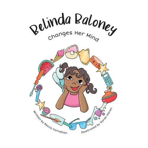 Belinda Baloney Changes Her Mind