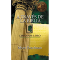 A Través de la Biblia: Libro Por Libro