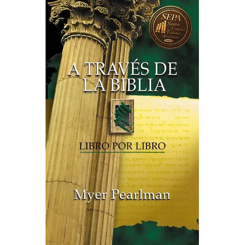 A Través de la Biblia: Libro Por Libro