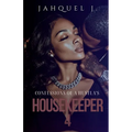 Confessions Of A Hustla's Housekeeper 4