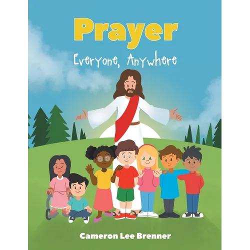 Prayer: Everyone, Anywhere