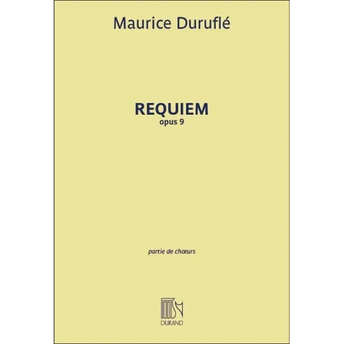 Requiem, Op. 9: Choral/Vocal Score
