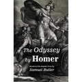 The Odyssey by Homer: Rendered into English Prose by Samuel Butler