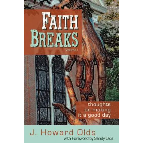Faith Breaks