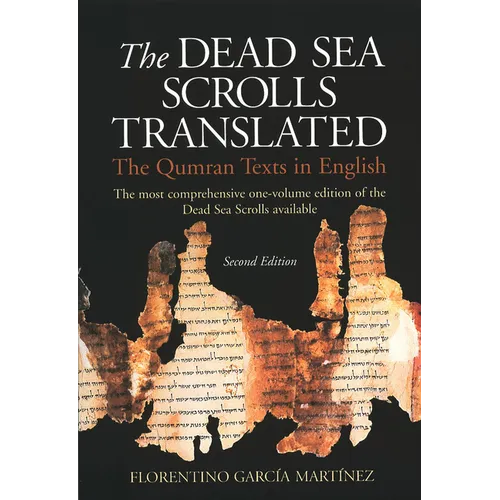 The Dead Sea Scrolls Translated: The Qumran Texts in English