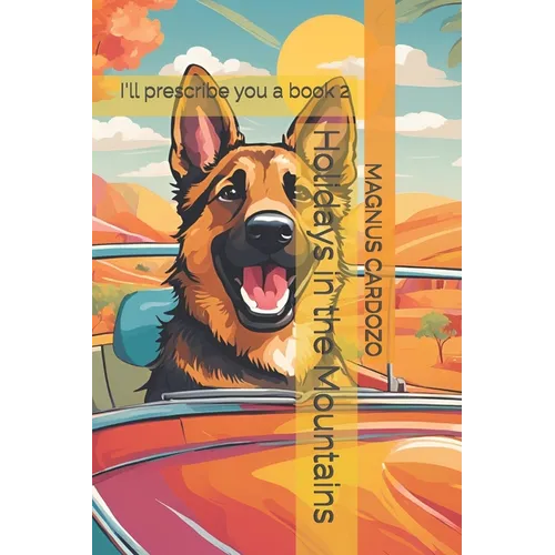 Holidays in the Mountains: I'll prescribe you a book 2