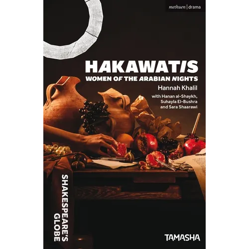 Hakawatis: Women of the Arabian Nights