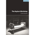 The Asylum Workshop
