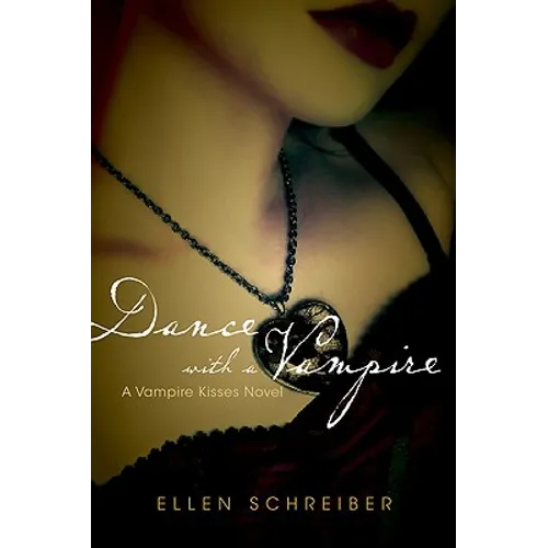 Vampire Kisses 4: Dance with a Vampire