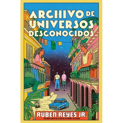 Archivo de Universos Desconocidos: Archive of Unknown Universes (Spanish Edition)