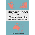 Airport Codes of North America (and also Europe & Oceania)