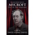 Mycroft - Out of the Shadows: A Brother's Tale