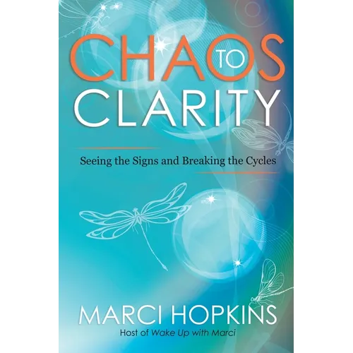 Chaos to Clarity: Seeing the Signs and Breaking the Cycles