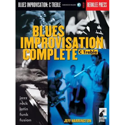 Blues Improvisation Complete: C Treble [With Play-Along CD]