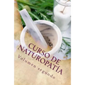 Curso de NATUROPATÍA: Volumen segundo