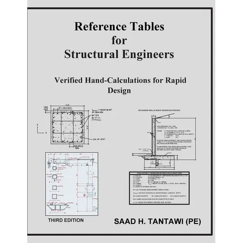 Reference Tables for Structural Engineers: Verified Hand-Calculations for Rapid Design
