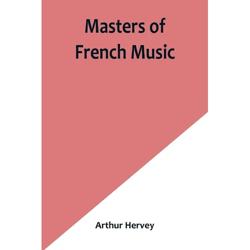 Masters of French Music