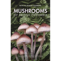 Mushrooms of British Columbia
