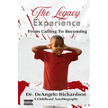 The Legacy Experience