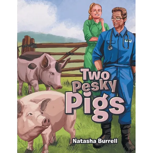 Two Pesky Pigs