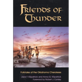 Friends of Thunder: Folktales of the Oklahoma Cherokees
