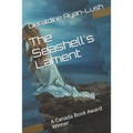The Seashell's Lament: A Canada Book Award Winner