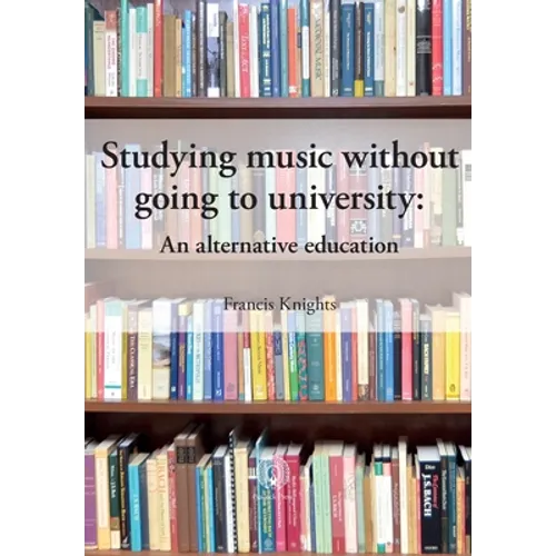 Studying music without going to university: An alternative education