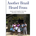 Another Brazil Heard From
