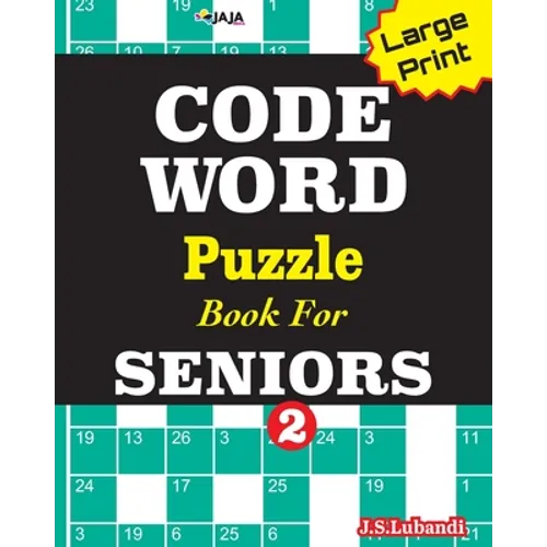 CODEWORD Puzzle Book For SENIORS; Vol.2