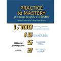 Practice to Mastery: U.S. High School Chemistry
