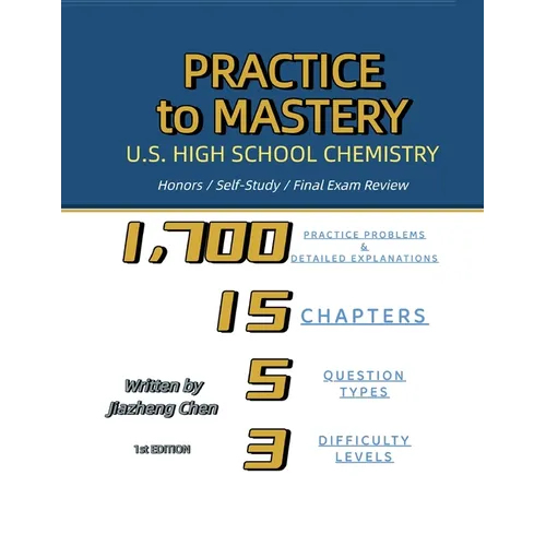 Practice to Mastery: U.S. High School Chemistry