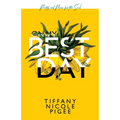 On My Best Day: poetry and prose for the soul