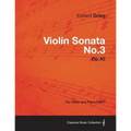 Violin Sonata No.3 Op.45 - For Voice and Piano (1887)