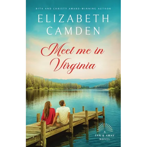 Meet Me in Virginia: A Heartfelt Contemporary Romance