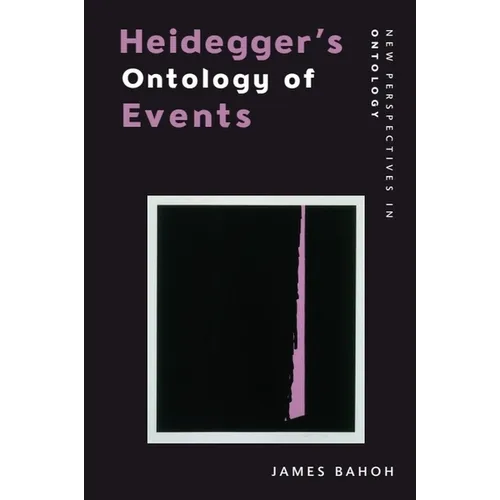 Heidegger's Ontology of Events