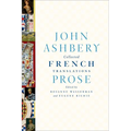Collected French Translations: Prose