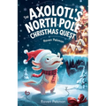 Axolotl's North Pole Christmas Quest
