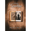 Lies from Grandma's Grave
