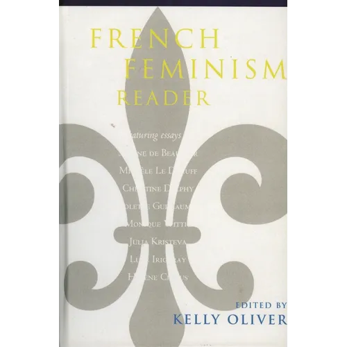 French Feminism Reader