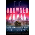 The Drowned Woman: An absolutely unputdownable mystery and suspense thriller