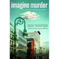 Imagine Murder: A John Lennon Mystery