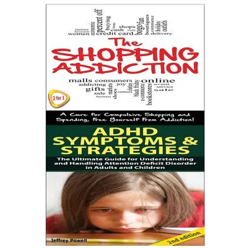 Shopping Addiction & ADHD Symptoms & Strategies