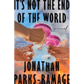 It's Not the End of the World