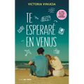 Te Esperaré En Venus / See You on Venus