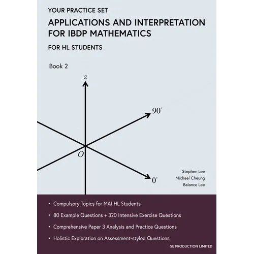 Applications and Interpretation for IBDP Mathematics Book 2: Your Practice Set