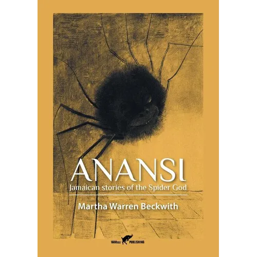 Anansi: Jamaican stories of the Spider God