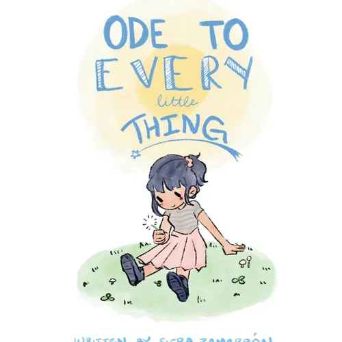 Ode to Every Little Thing