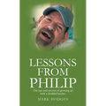 Lessons From Philip: The joys and sorrows of growing up with a disabled brother
