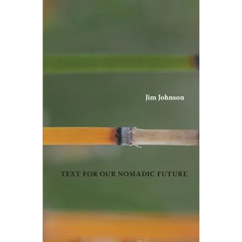 Text For Our Nomadic Future